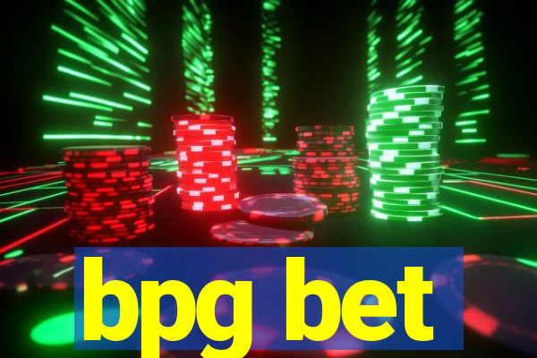 bpg bet